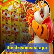 thestreameast app